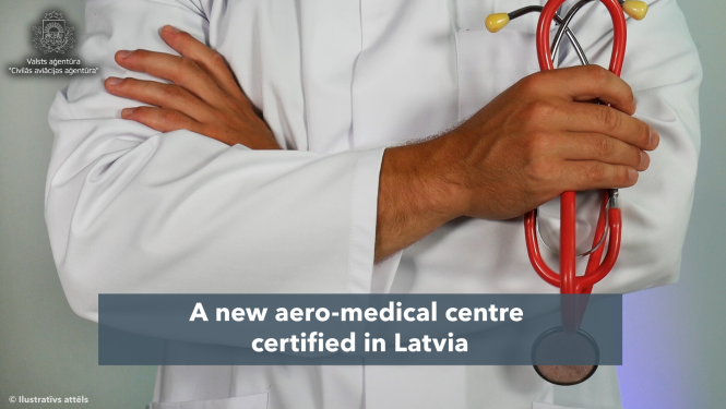A new aero-medical centre certified in Latvia