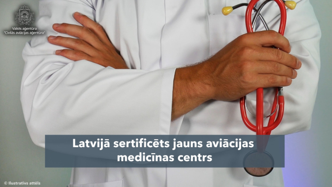Latvijā sertificēts jauns aviācijas medicīnas centrs
