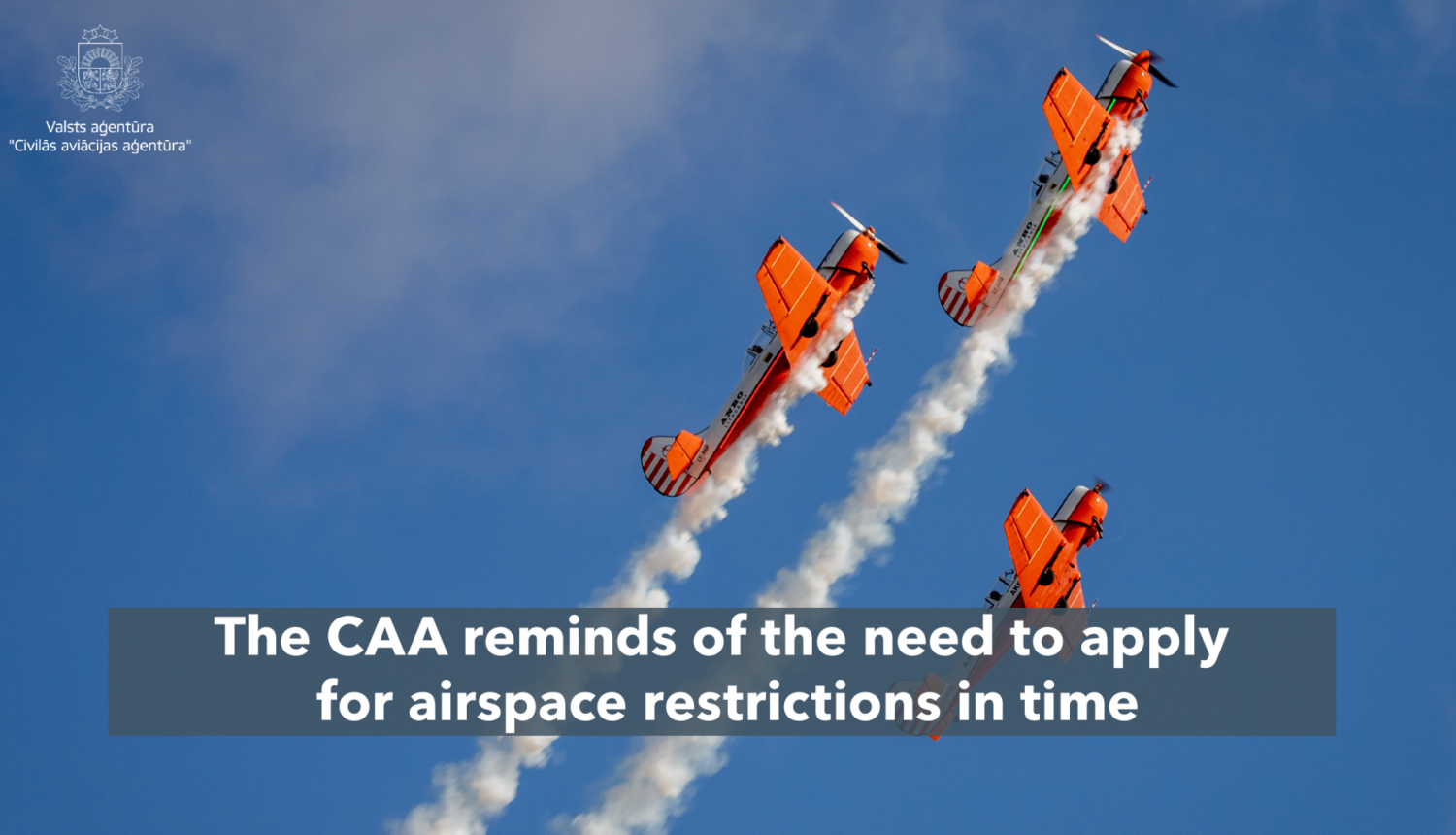 The CAA reminds of the need to apply for airspace restrictions in time
