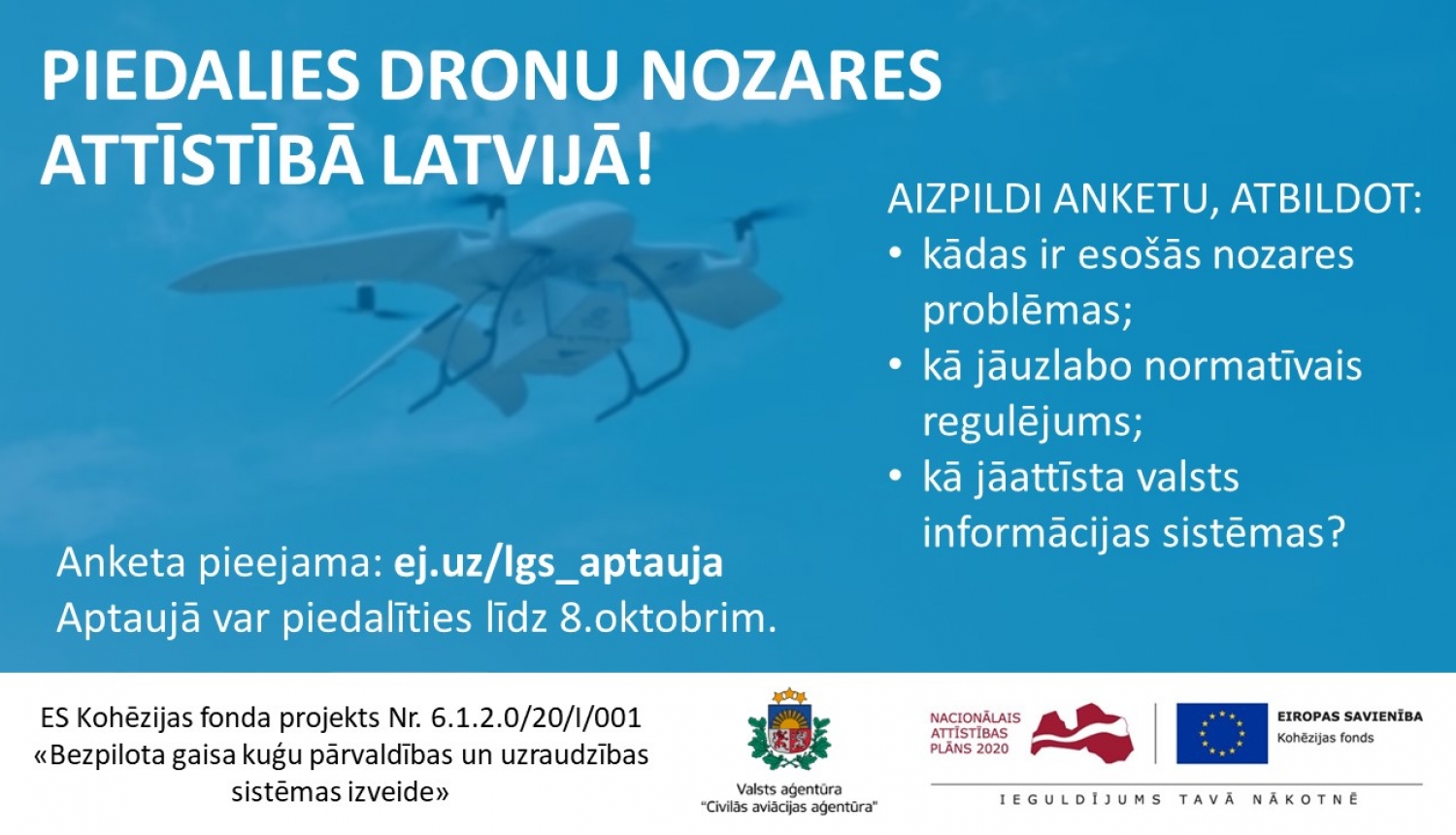 Informācija par dronu lietotāju aptauju.